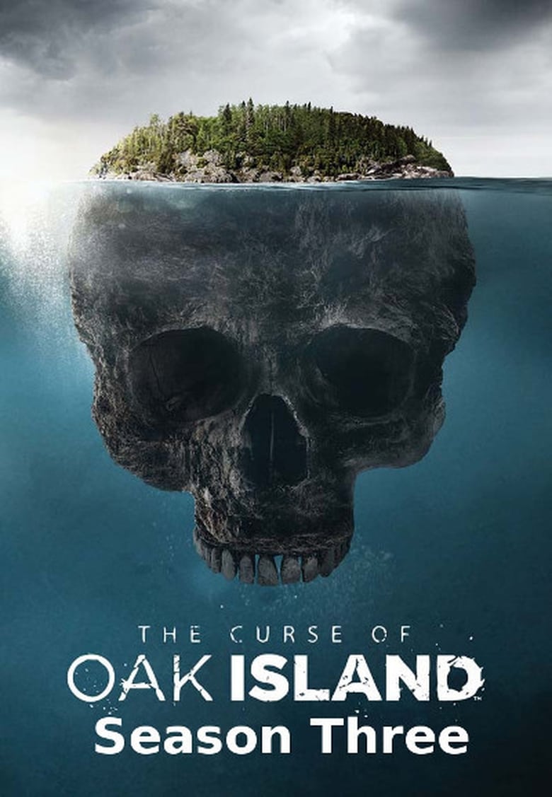 Poster of Episodes in The Curse Of Oak Island - Season 3 - Season 3