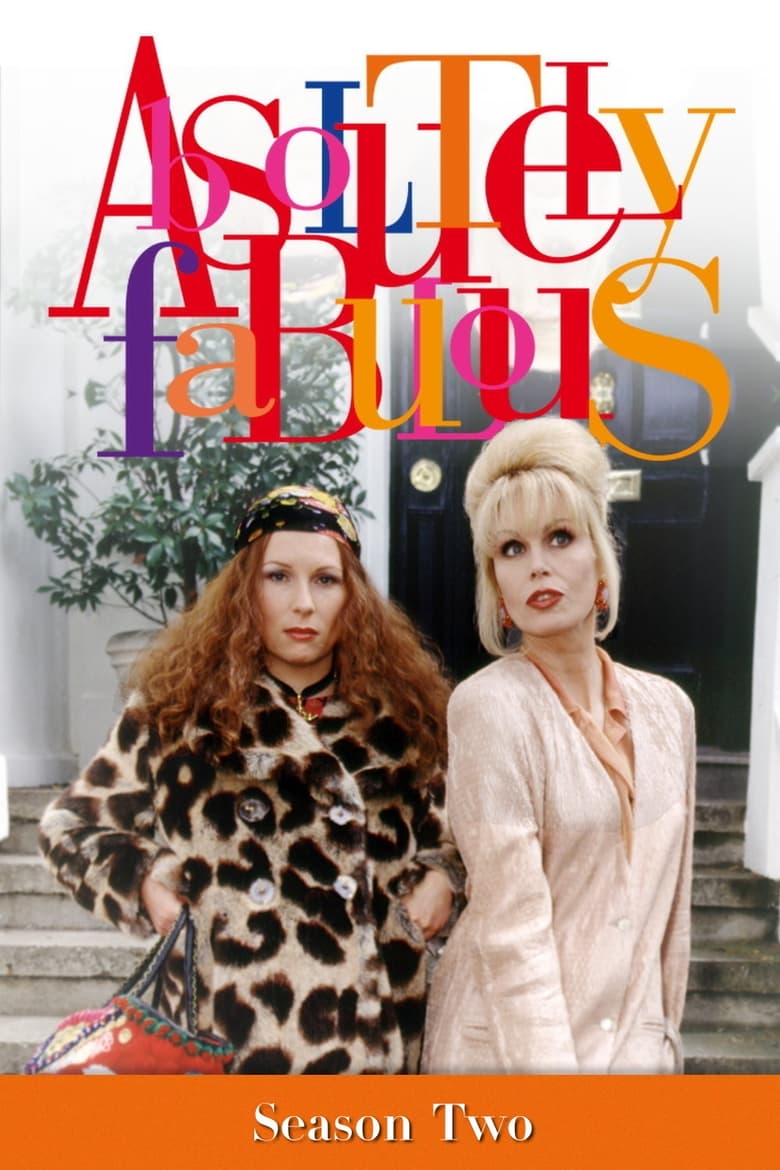 Poster of Episodes in Absolutely Fabulous - Series 2 - Series 2