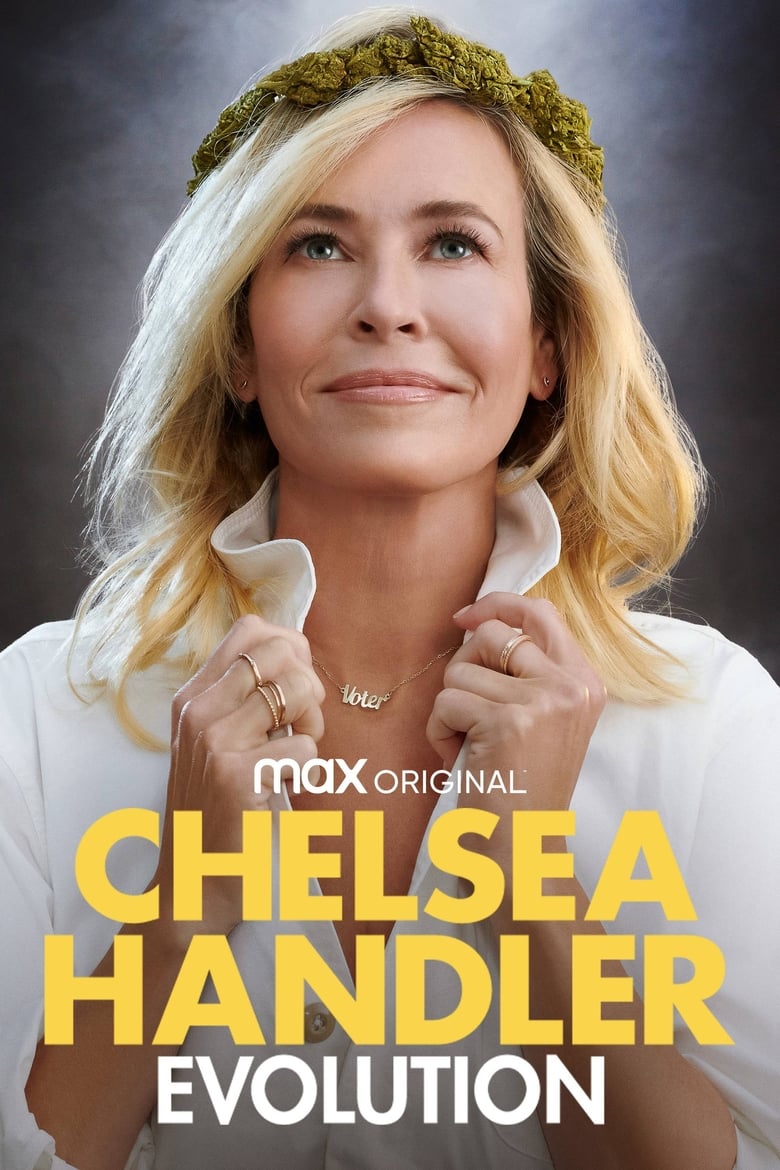 Poster of Chelsea Handler: Evolution