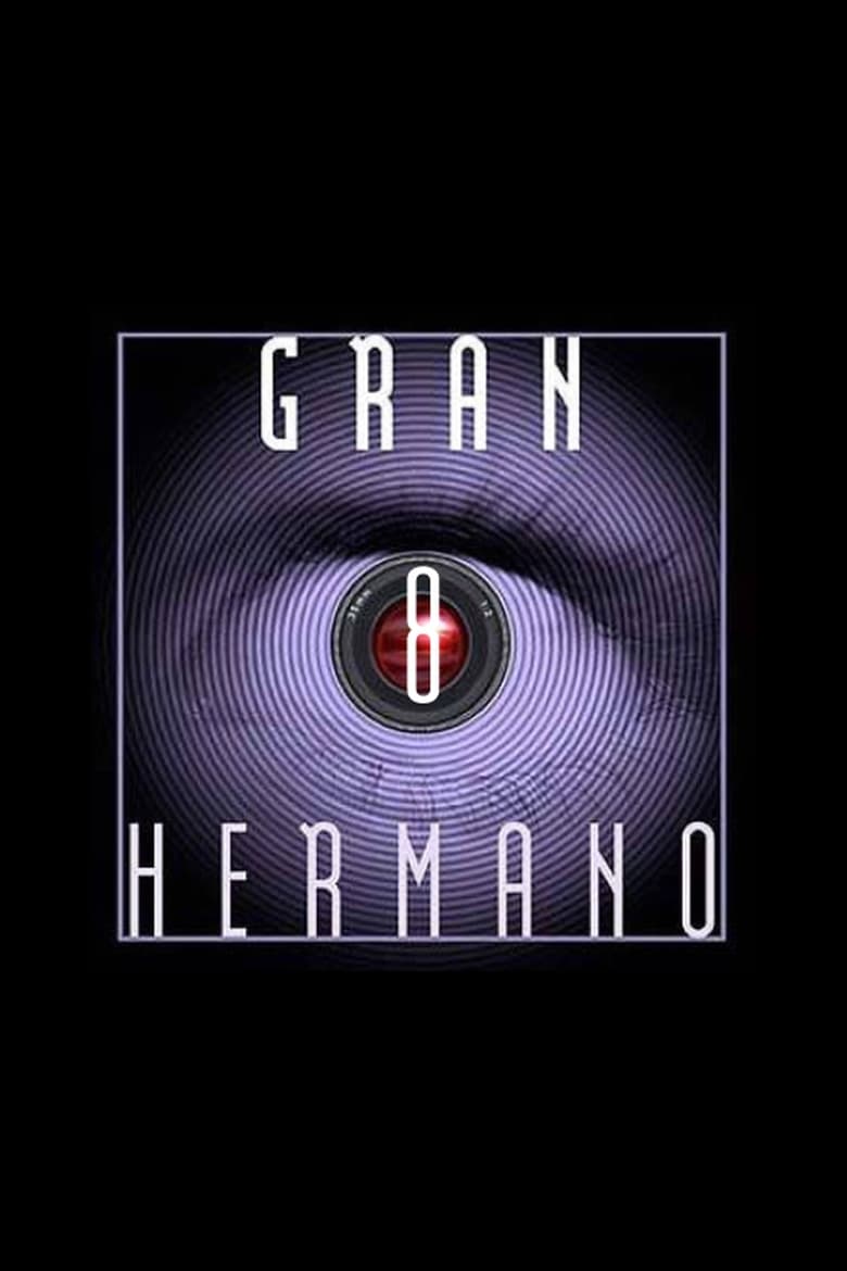 Poster of Gran Hermano - Season 8 - Episode 2 - Episode 2