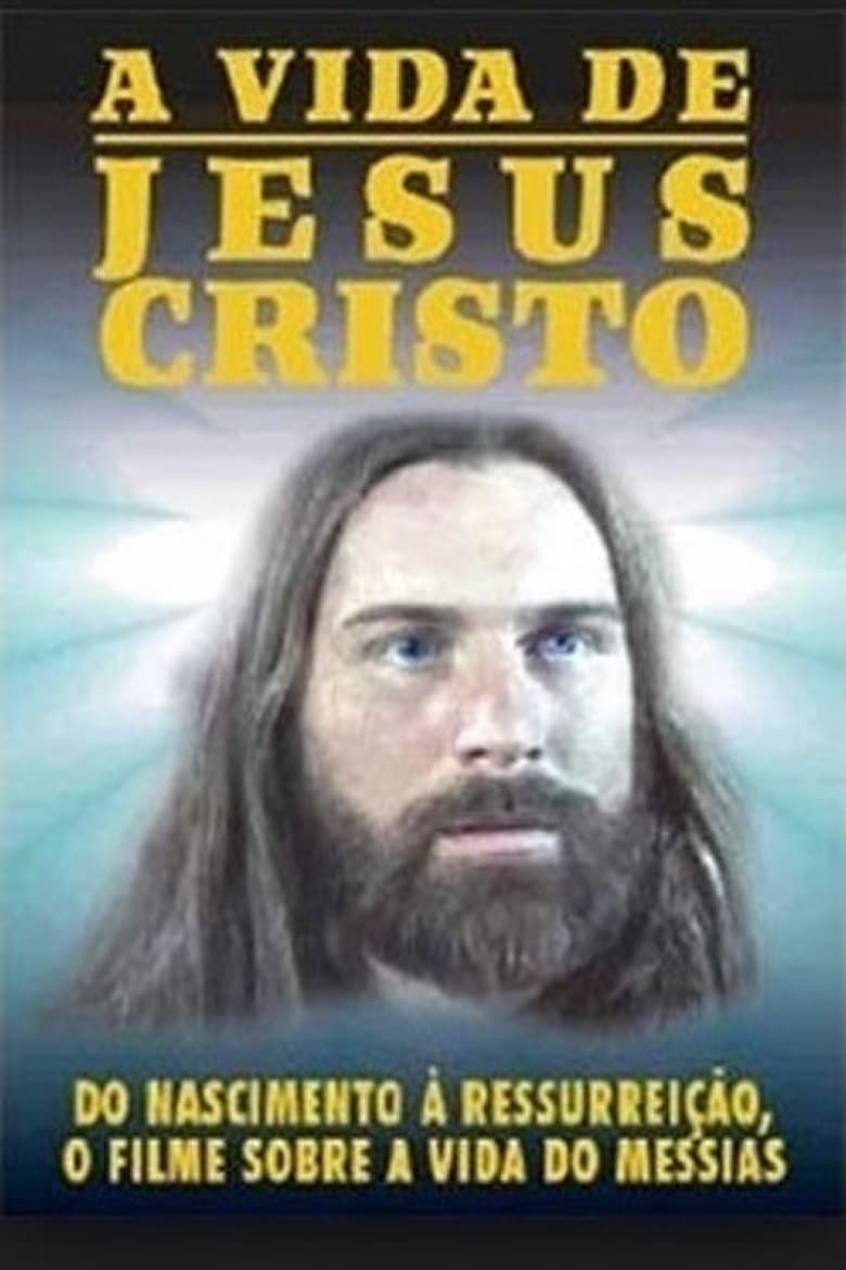 Poster of A Vida de Jesus Cristo