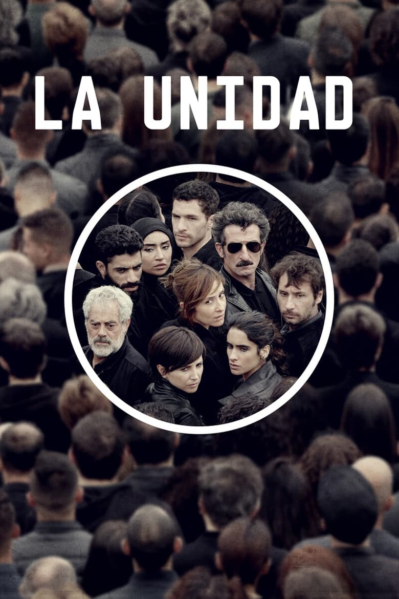 Poster of Cast and Crew in La Unidad - Season 1 - Episode 2 - Episode 2