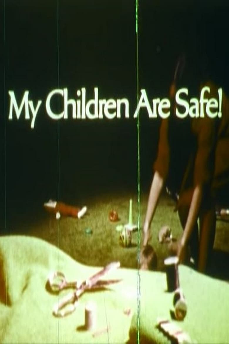 Poster of My Children Are Safe!