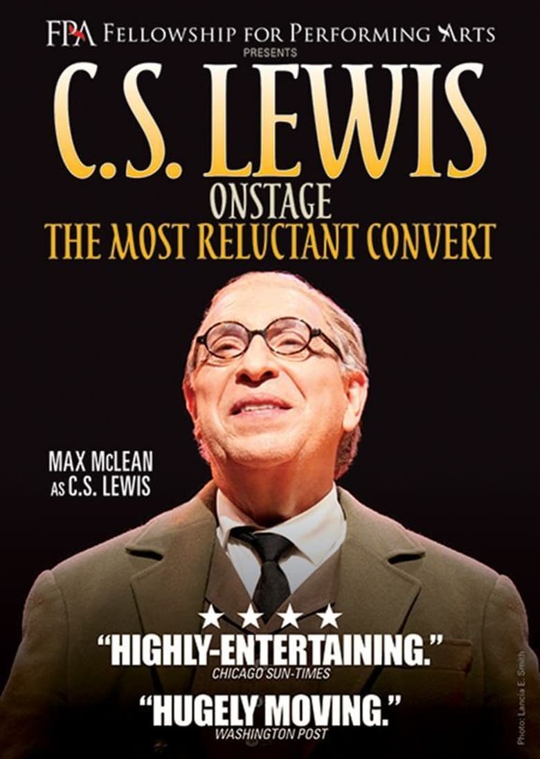 Poster of C.S. Lewis Onstage: The Most Reluctant Convert