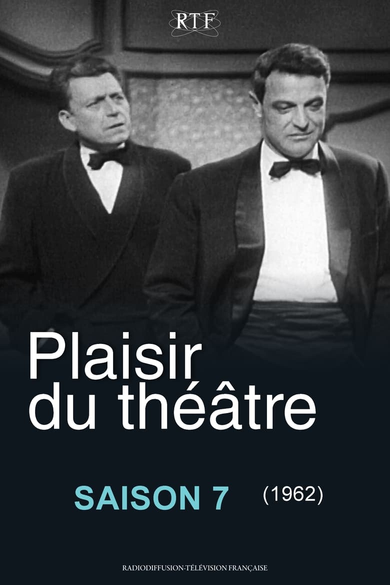 Poster of Episodes in Plaisir Du Théâtre - Season 7 - Season 7