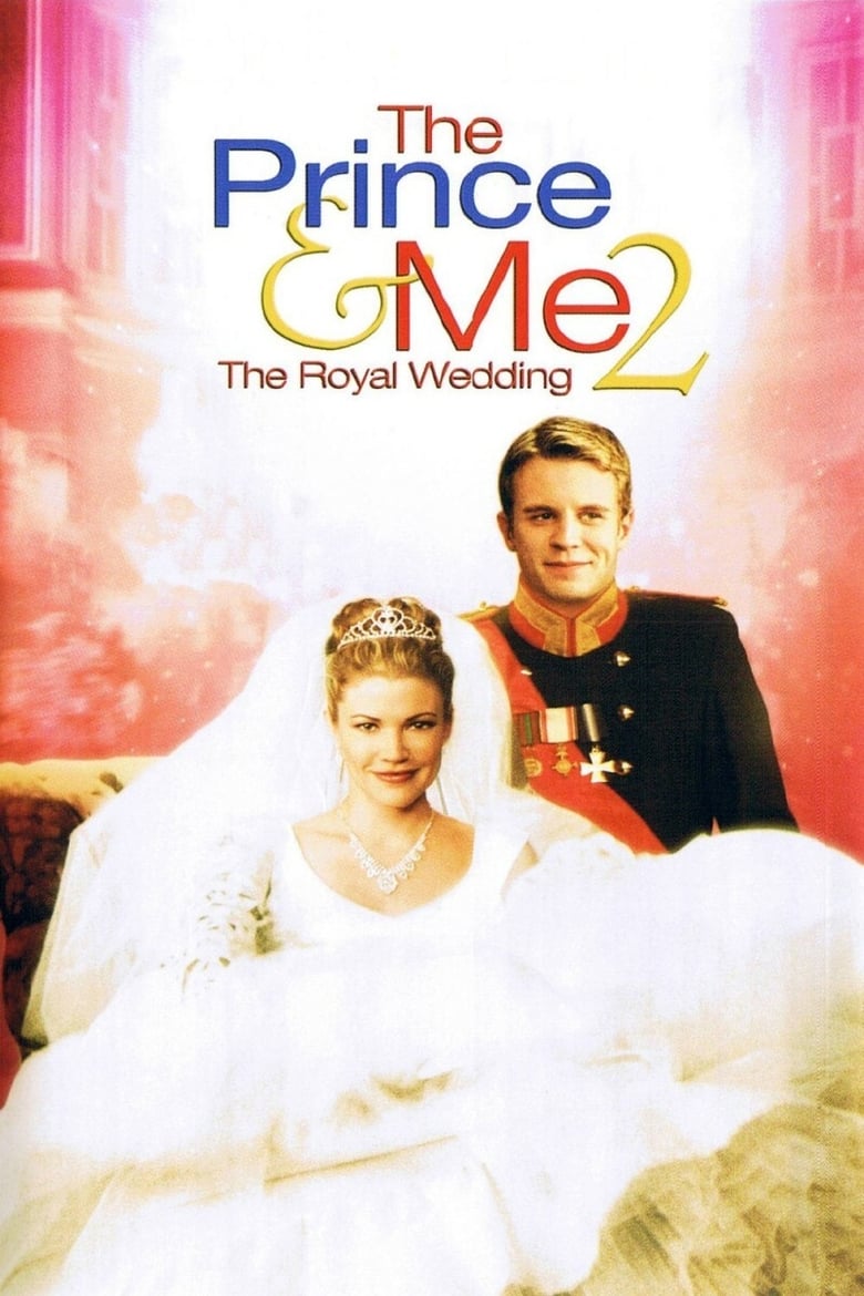 Poster of The Prince & Me 2: The Royal Wedding