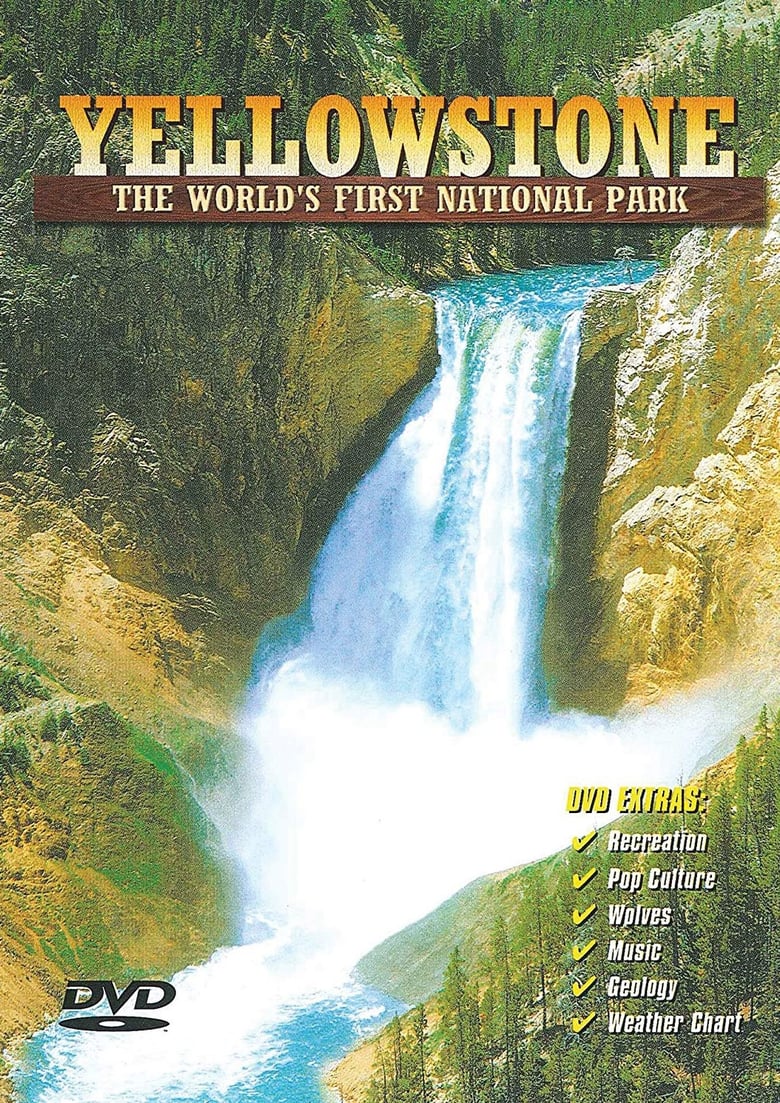 Poster of Yellowstone: The World's First National Park