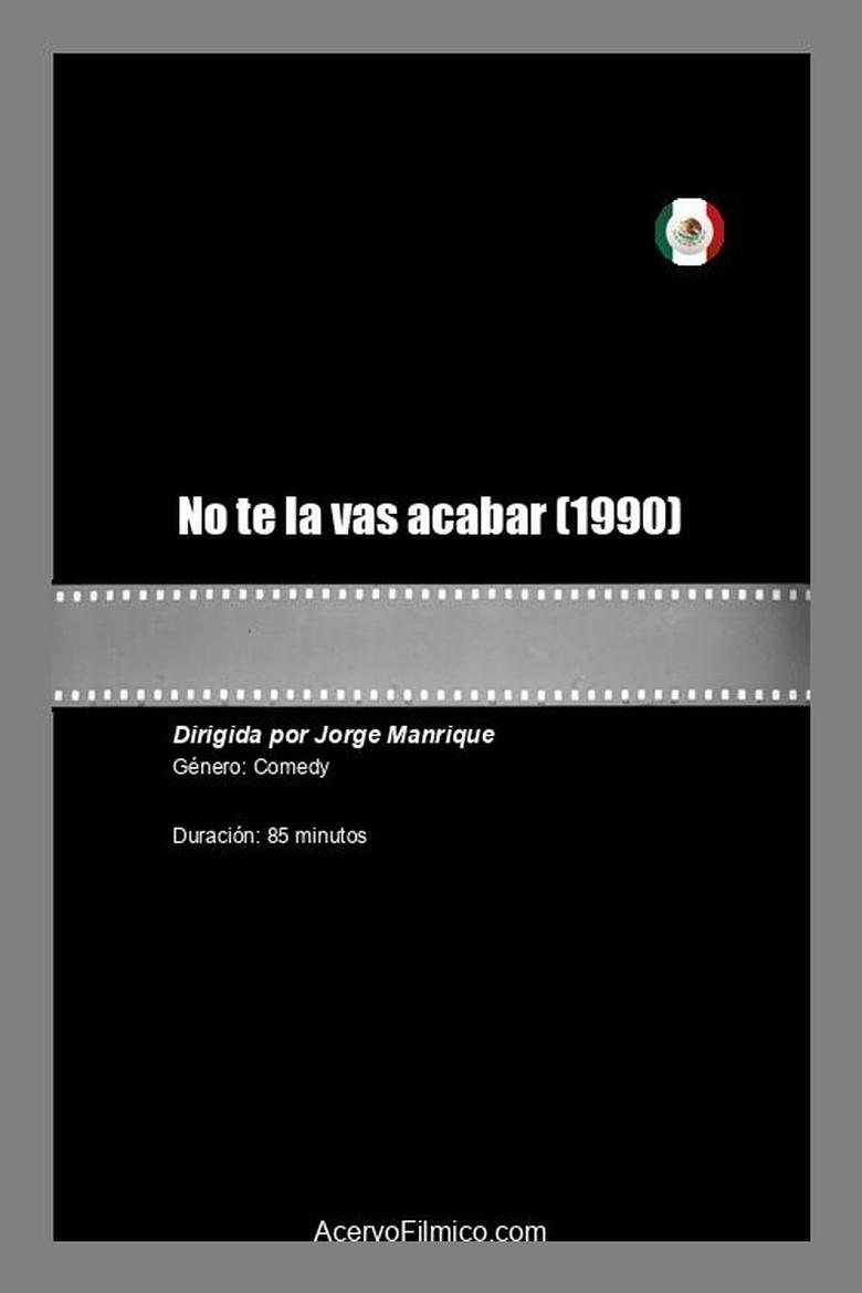 Poster of No te la vas acabar