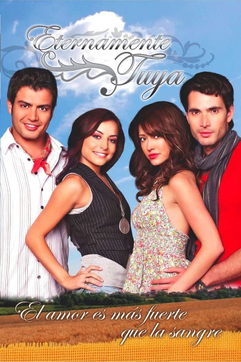 Poster of Episodes in Eternamente Tuya - Season 1 - Season 1