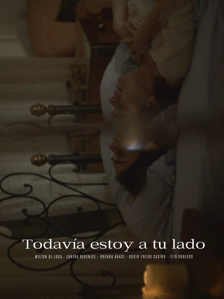 Poster of Todavía estoy a tu lado