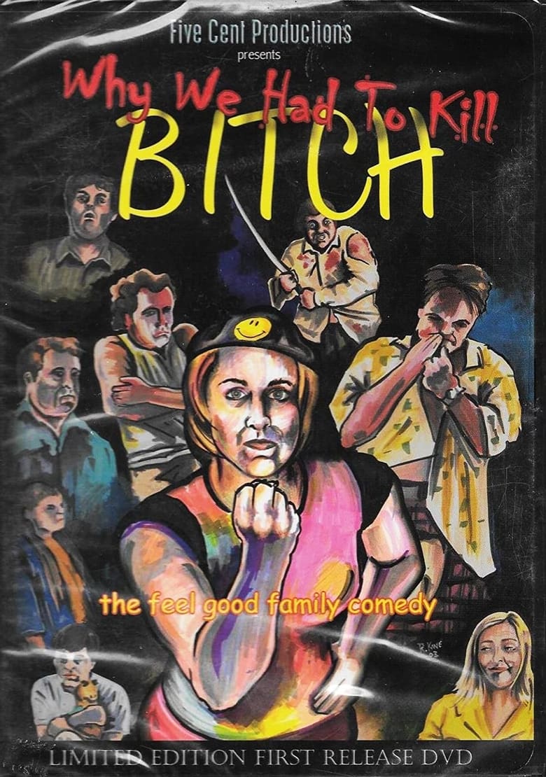 Poster of Why We Had to Kill Bitch