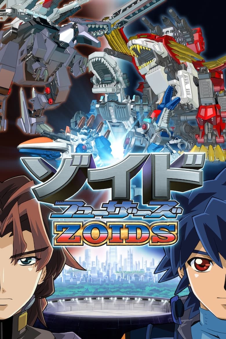 Poster of Episodes in Zoids  Fuzors - Season 1 - Season 1