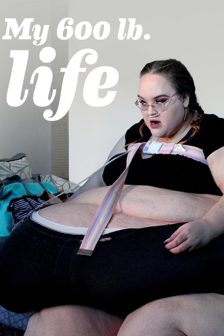 Poster of Cast and Crew in My 600 Lb Life - Season 9 - Episode 7 - Krystal's Journey