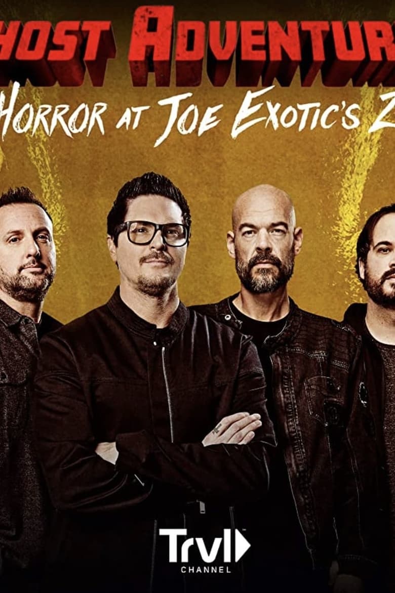 Poster of Ghost Adventures: Horror at Joe Exotic Zoo