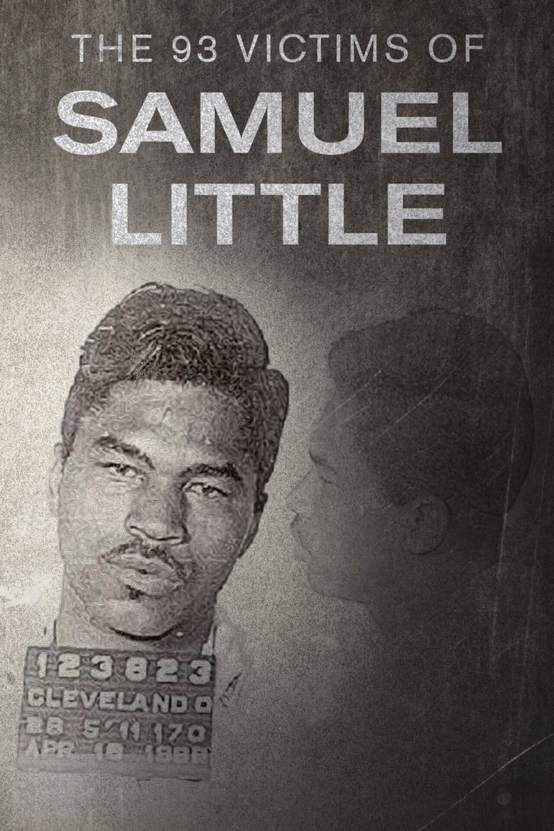 Poster of The 93 Victims of Samuel Little