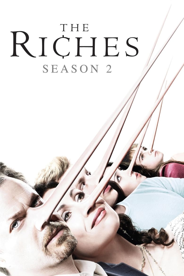 Poster of Episodes in The Riches - Season 2 - Season 2