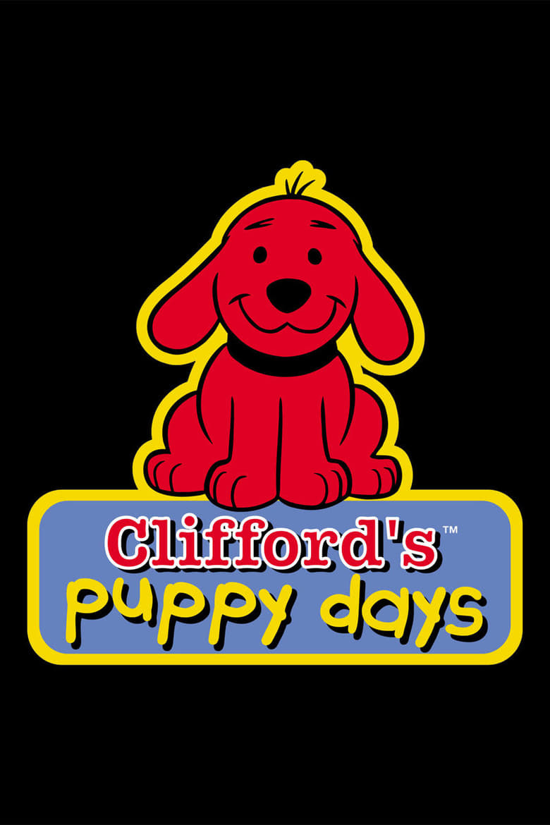 Poster of Clifford's Puppy Days