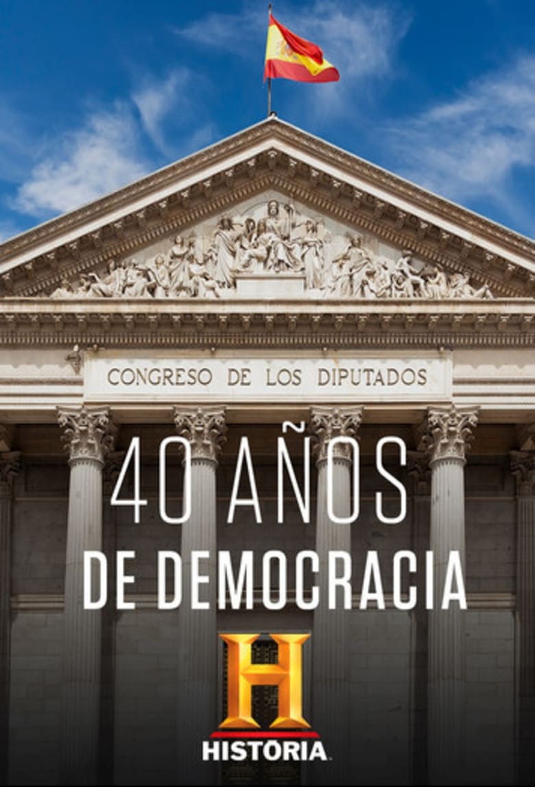 Poster of 40 años de democracia