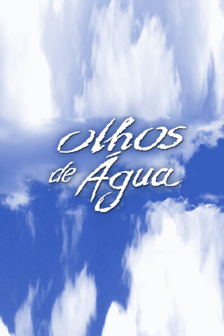 Poster of Olhos de Água