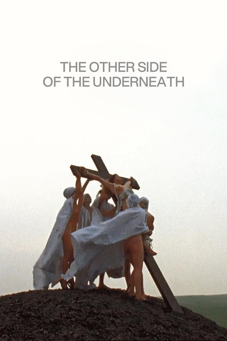 Poster of The Other Side of the Underneath