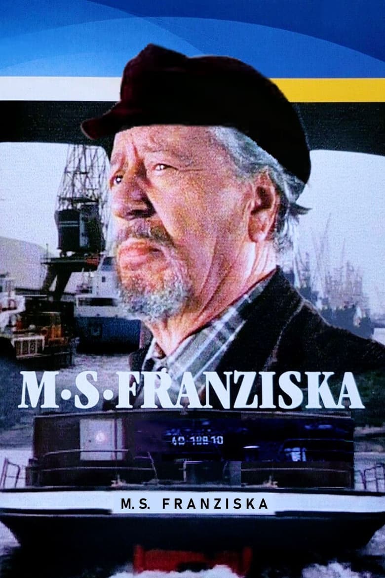 Poster of Episodes in MS Franziska - Season 1 - Season 1