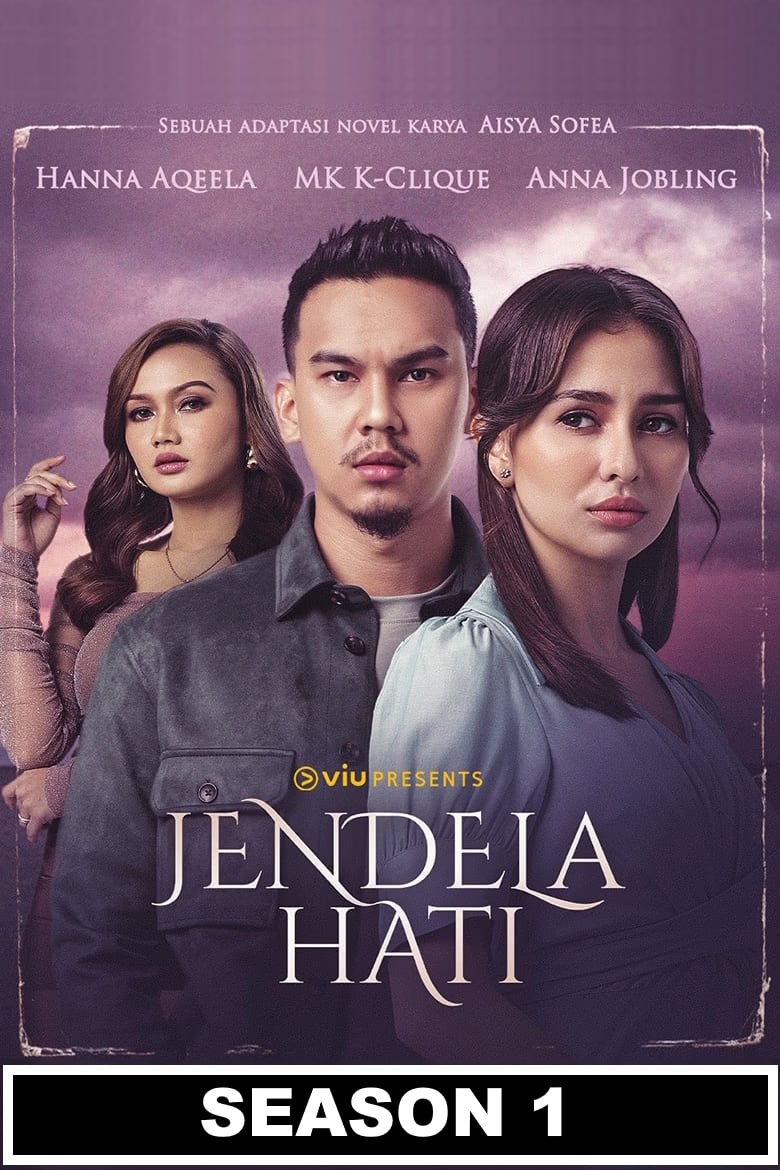 Poster of Episodes in Jendela Hati - Season 1 - Season 1