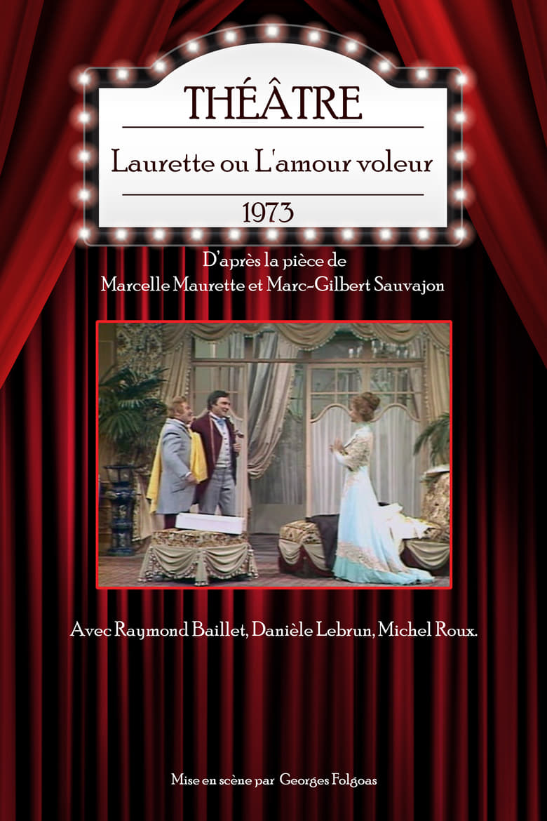 Poster of Laurette ou L'amour voleur