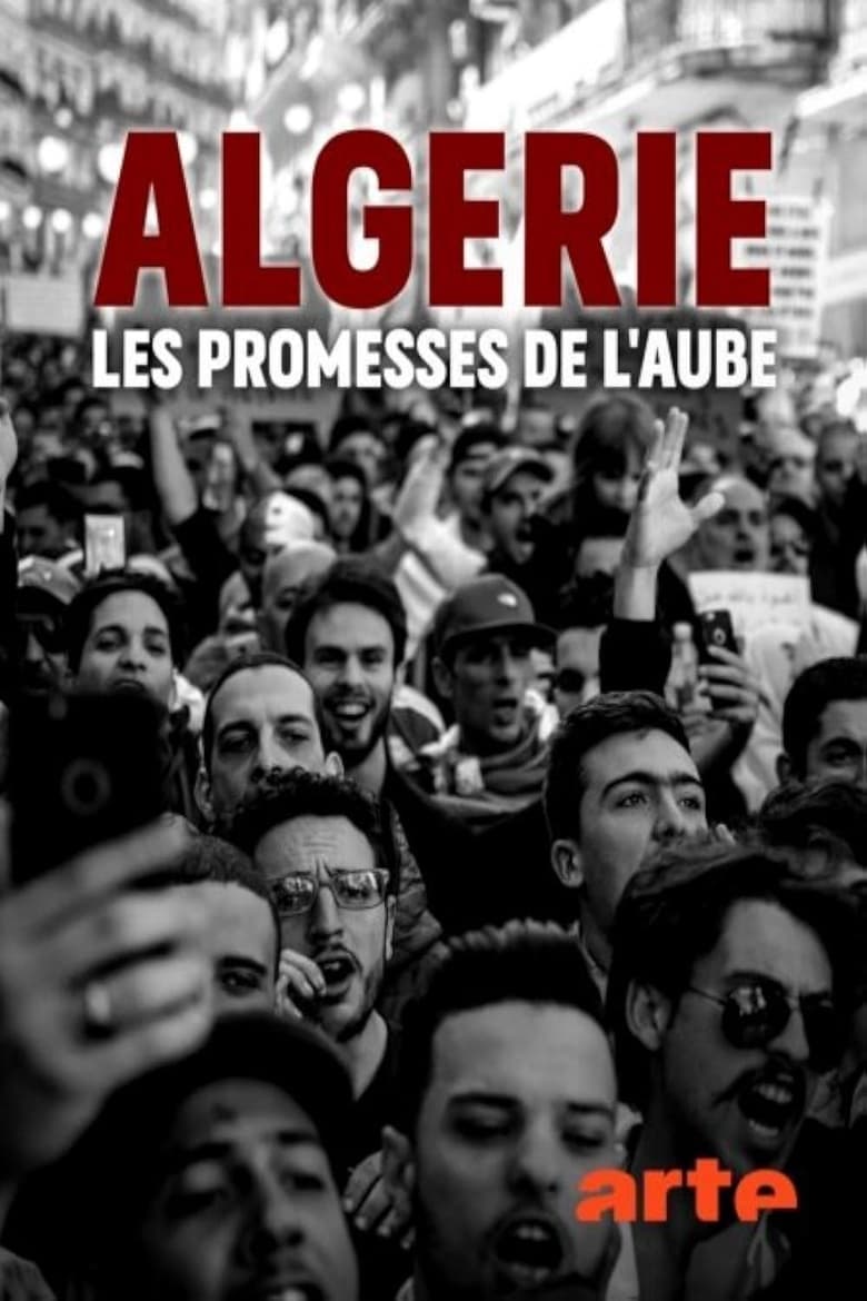 Poster of Algérie: les promesses de l'aube