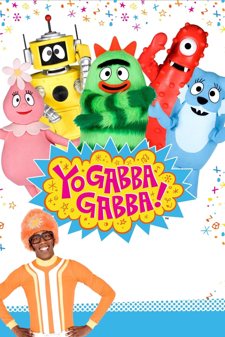 Poster of Yo Gabba Gabba!