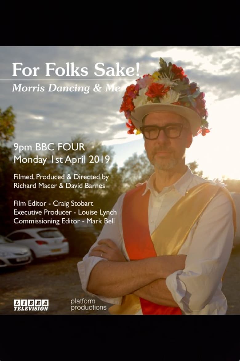 Poster of For Folk’s Sake: Morris Dancing and Me