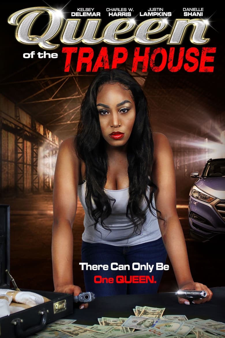 Poster of Queen of the Trap House