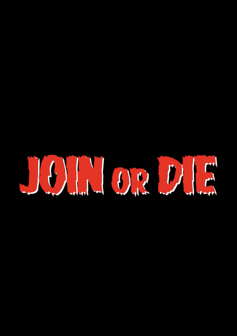 Poster of Join or Die