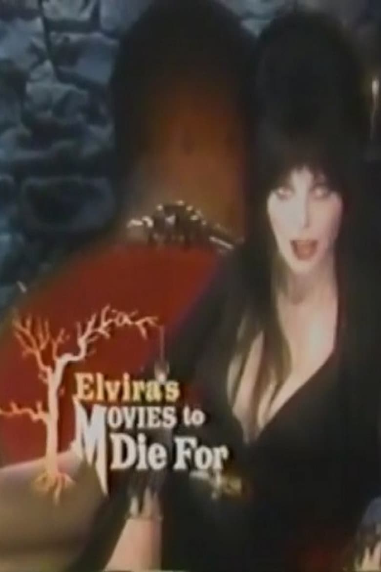 Poster of Elvira's Movies to Die For