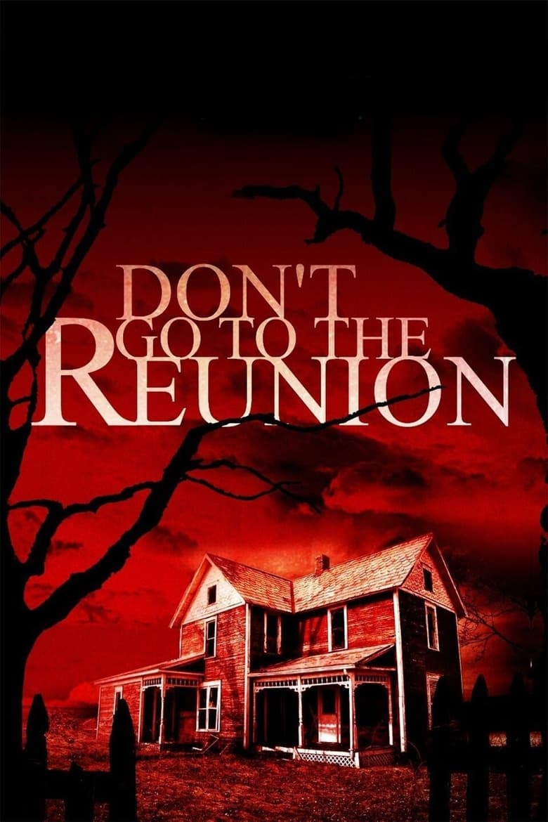 Poster of Don't Go to the Reunion