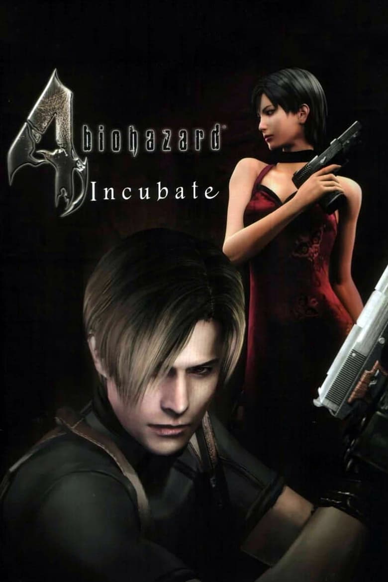 Poster of Biohazard 4: Incubate