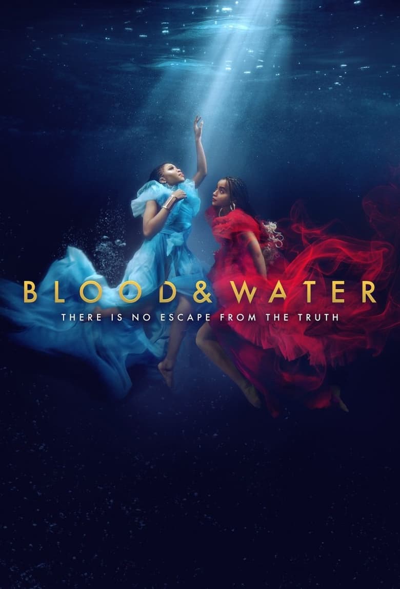 Poster of Episodes in Blood & Water - Season 3 - Season 3