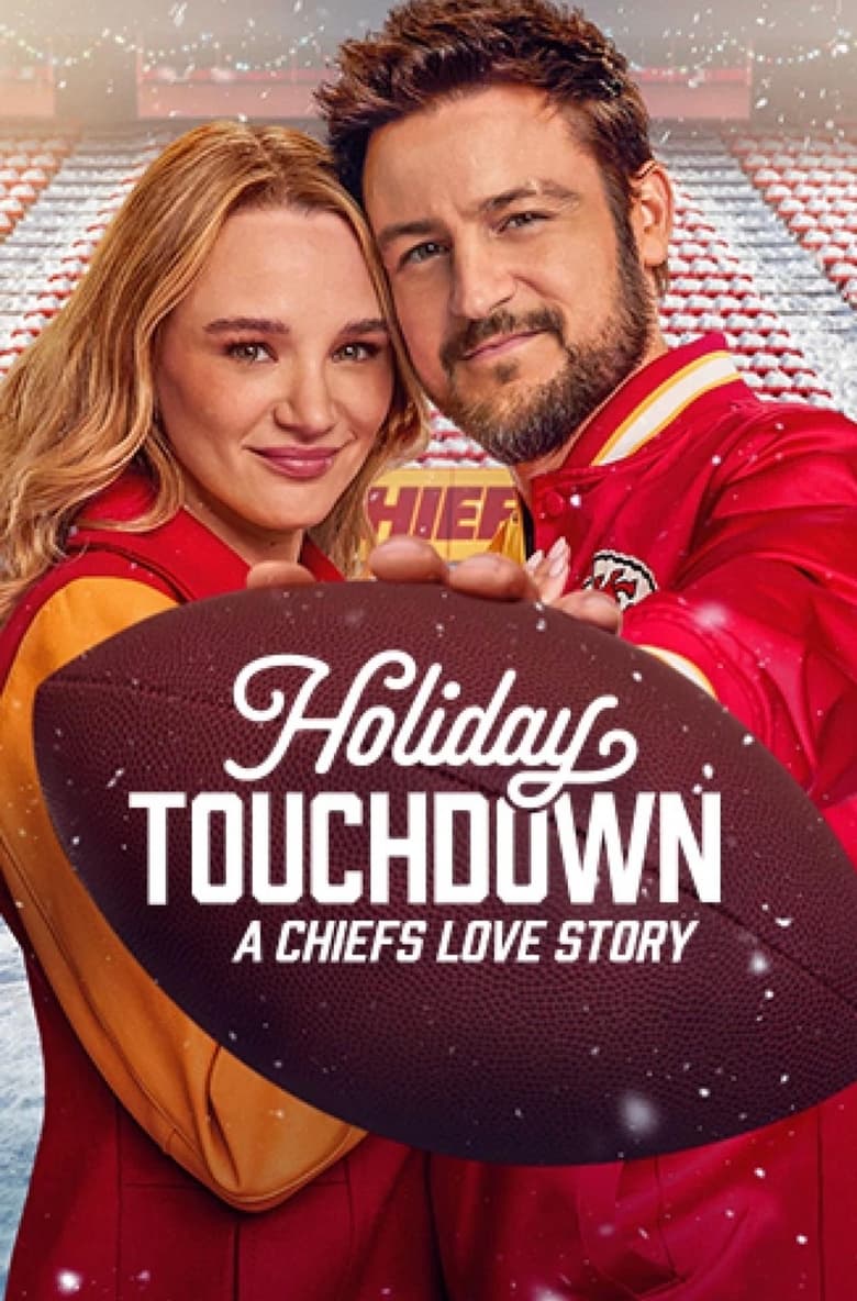 Poster of Holiday Touchdown: A Chiefs Love Story