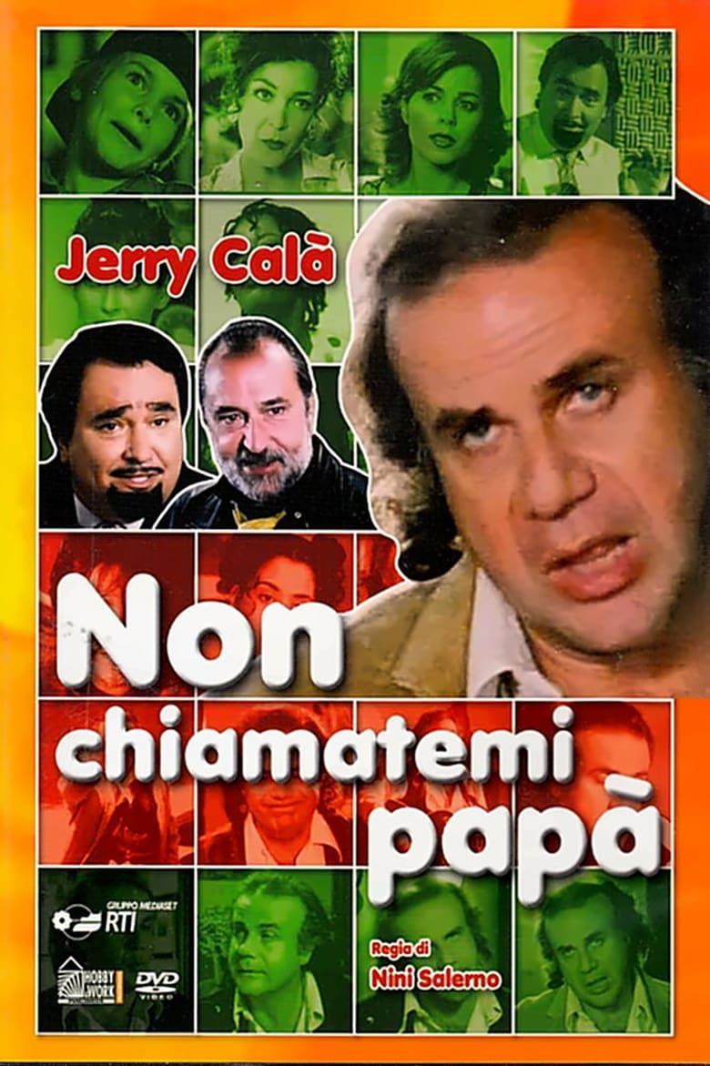 Poster of Non chiamatemi papà