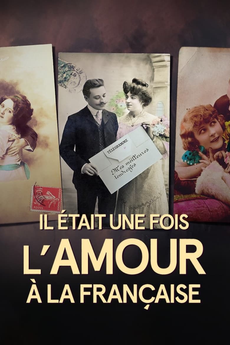 Poster of Il était une fois l'amour à la française