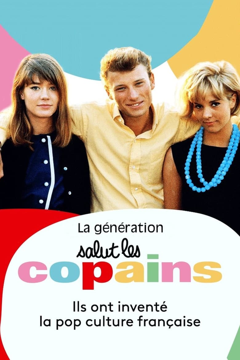 Poster of La Génération Salut les copains