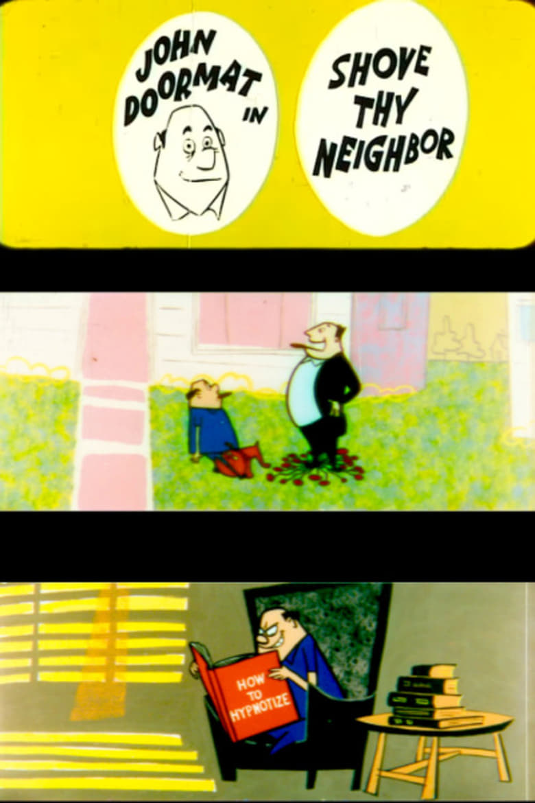 Poster of Shove Thy Neighbor