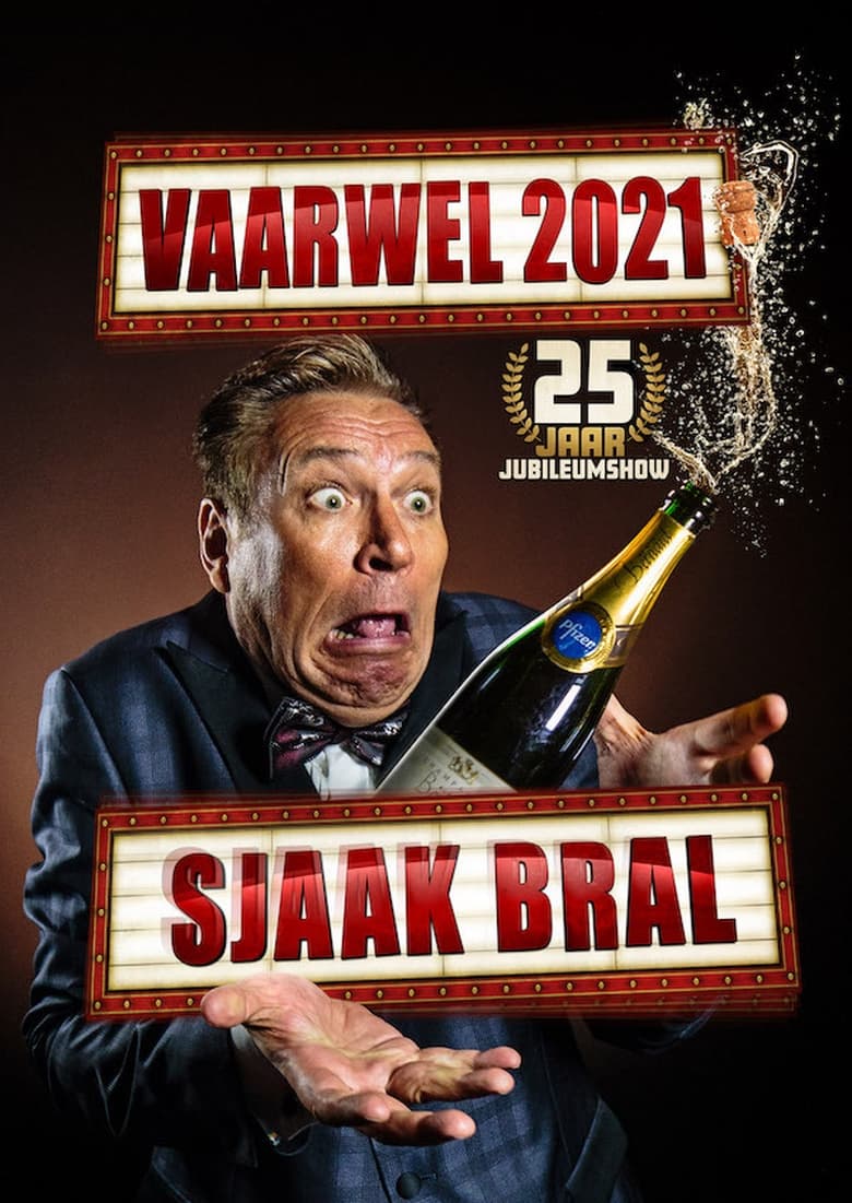 Poster of Sjaak Bral: Vaarwel 2021