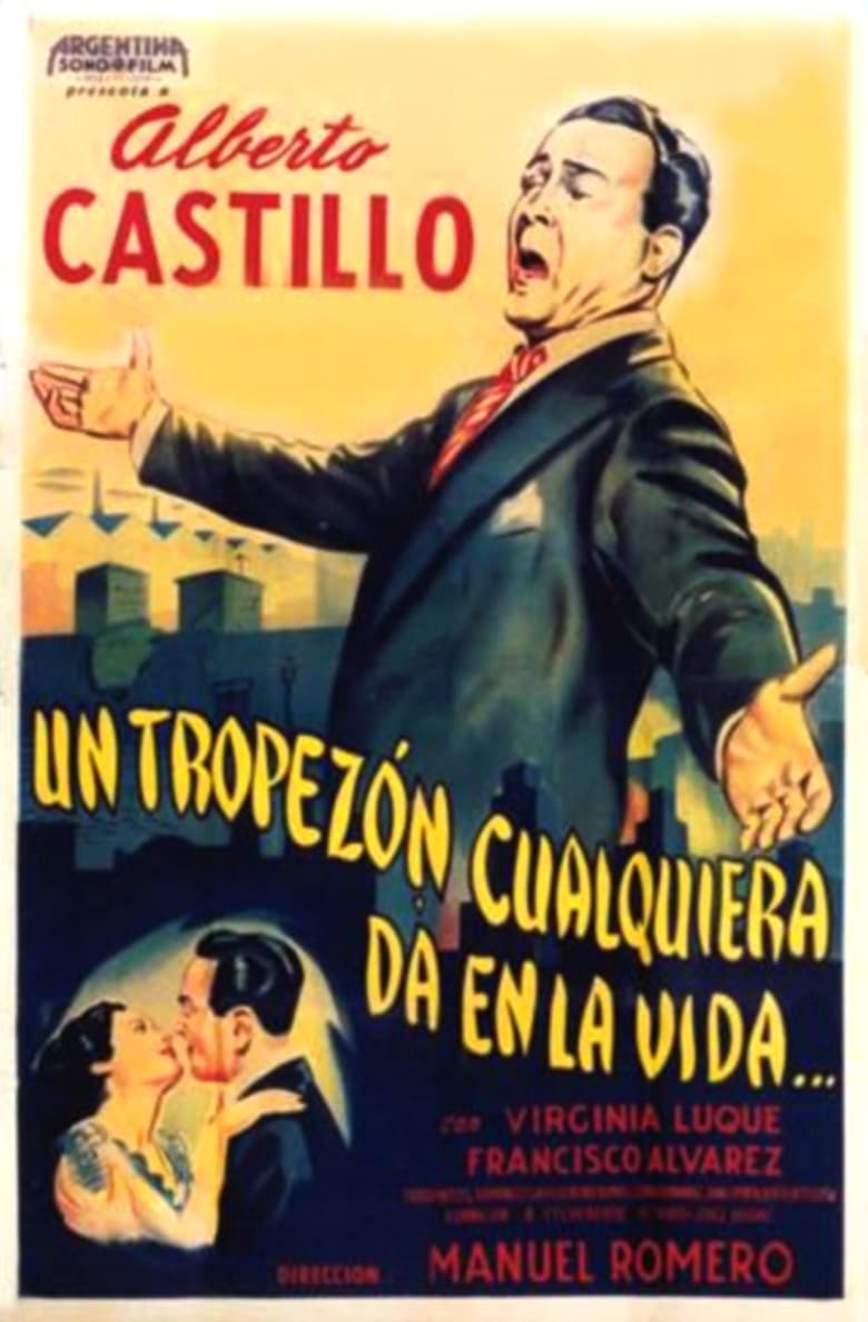 Poster of Un tropezón cualquiera da en la vida