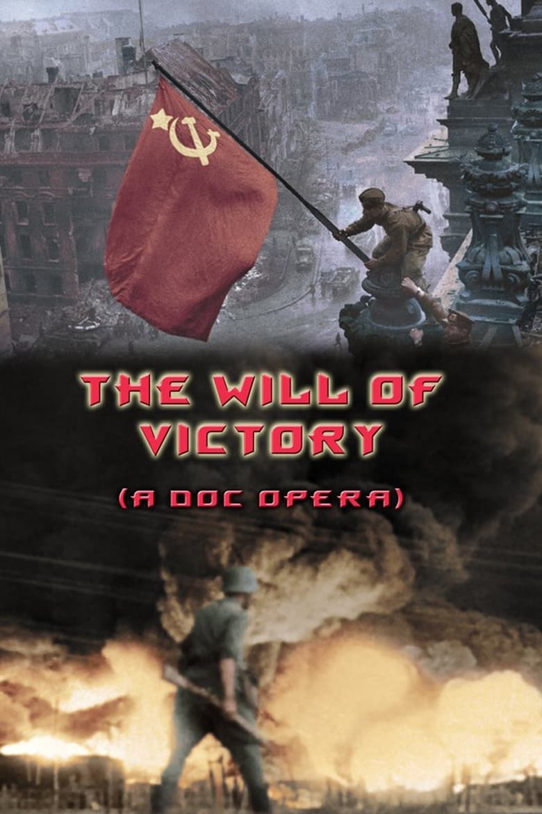 Poster of The Will of Victory (A Doc Opera)