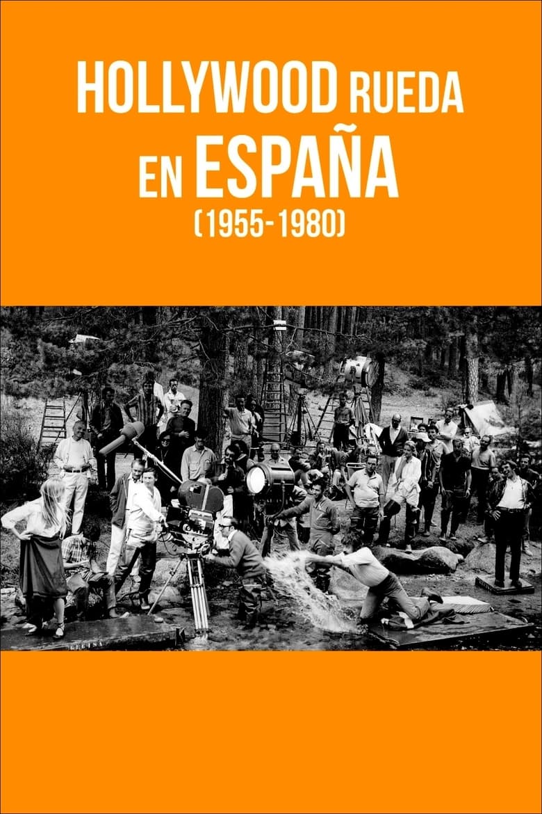 Poster of Hollywood rueda en España (1955-1980)