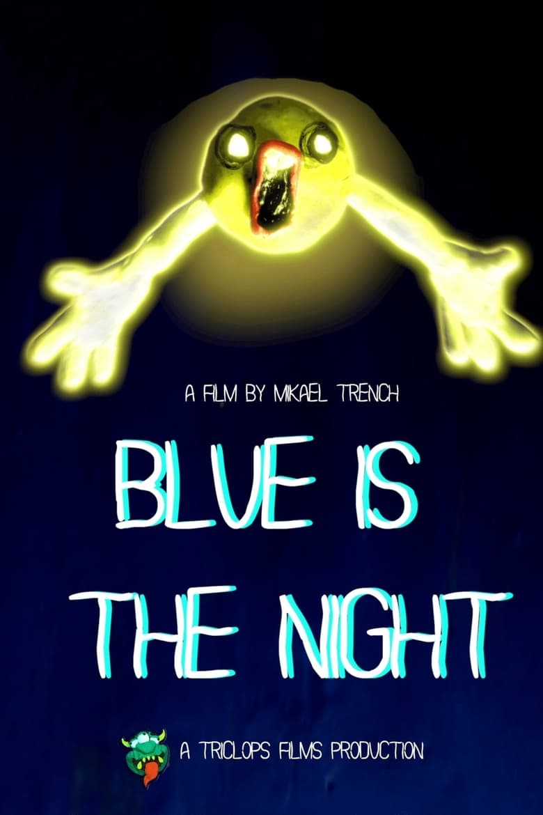 Poster of Blue is the Night