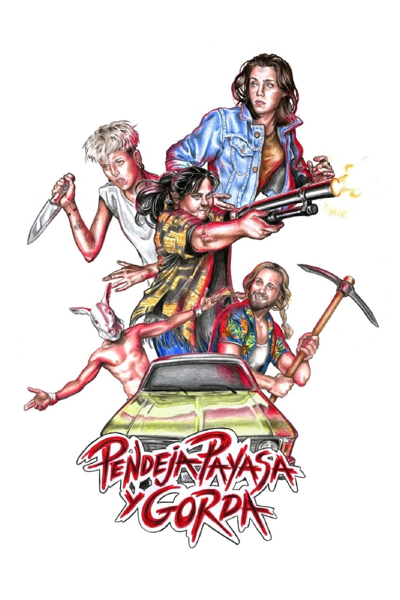 Poster of Pendeja, payasa y gorda