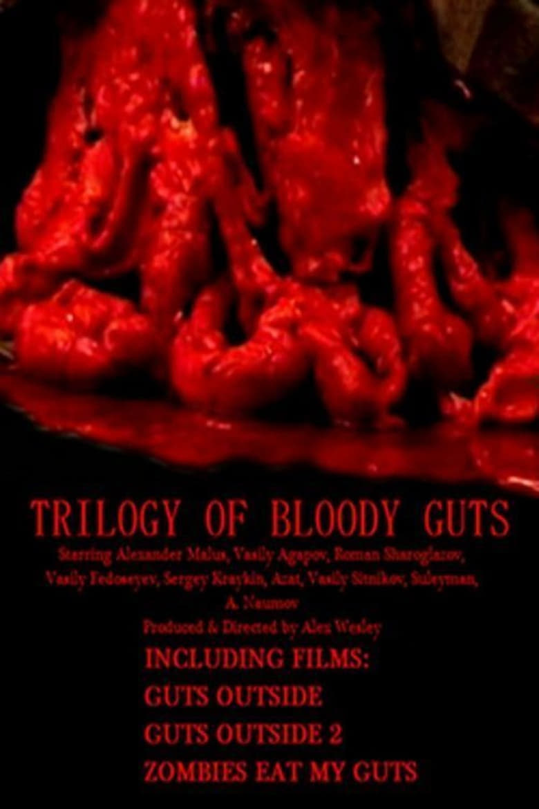 Poster of Trilogy of Bloody Guts