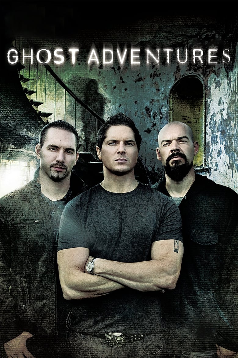 Poster of Episodes in Ghost Adventures - Season 5 - Season 5