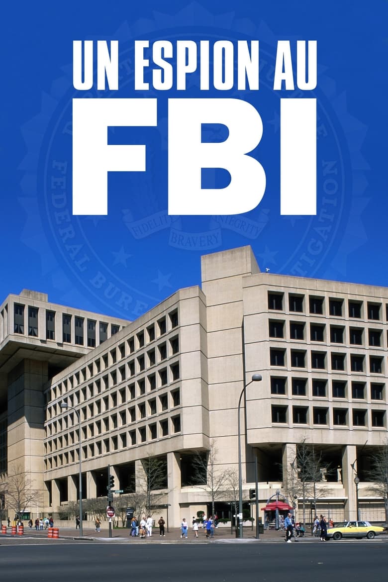 Poster of A Spy in the FBI